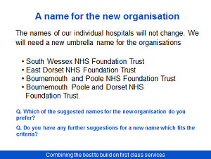 Proposed merger Poole Bournemouth and Christchurch Hospital Trusts Consultation - Slide 14